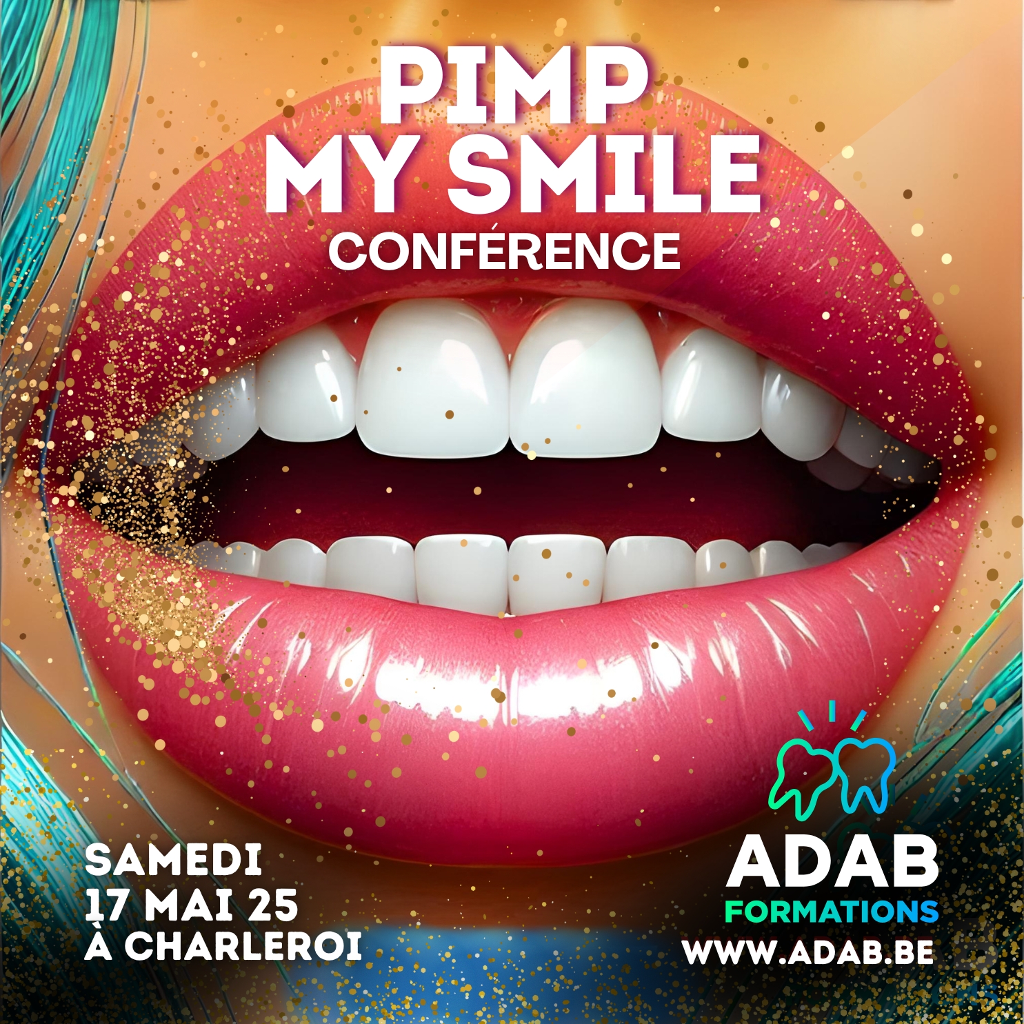 Conférence-pimp-my-smile-17-mai-2025-charleroi